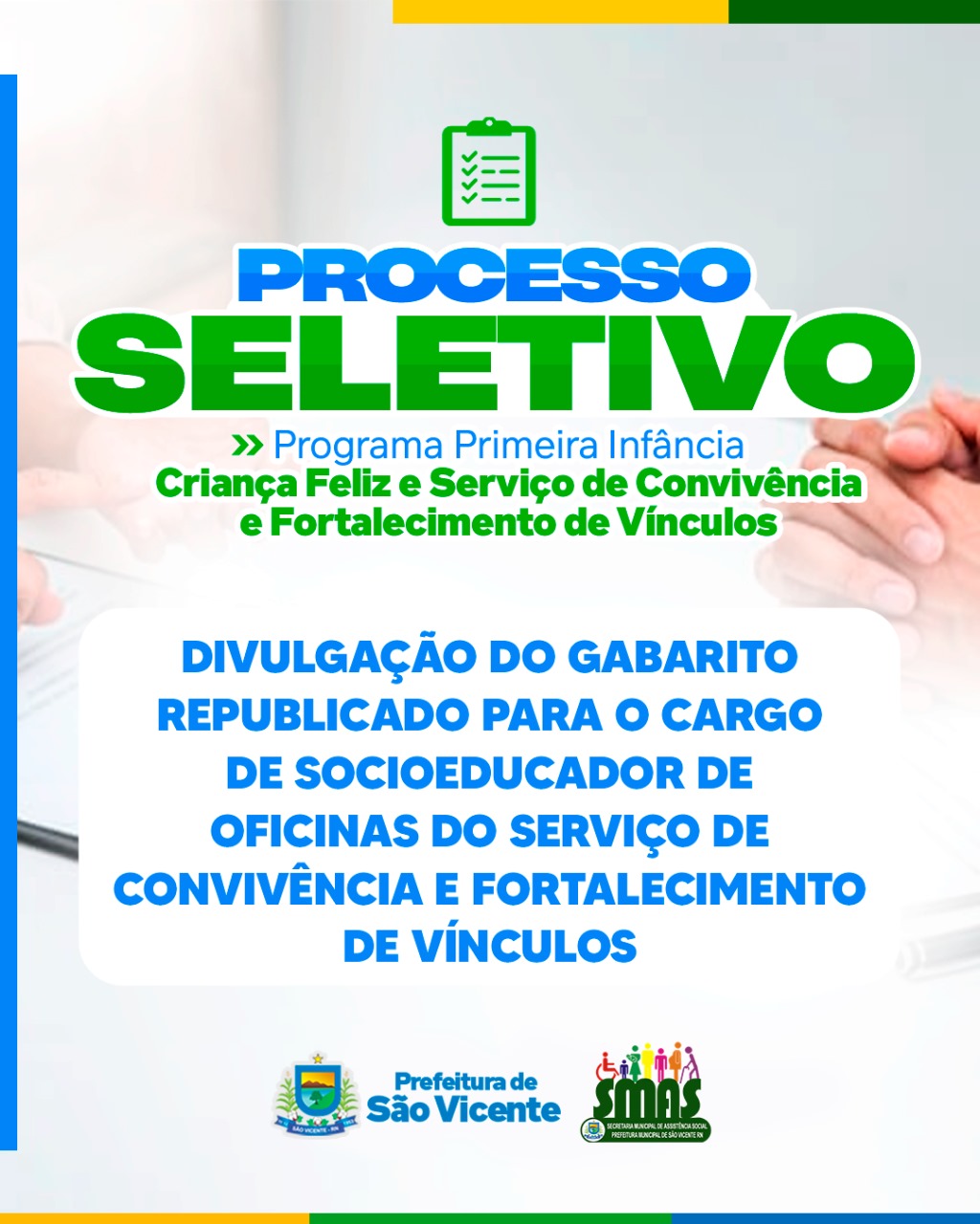 GABARITO REPUBLICADO (PROCESSO SELETIVO SMAS)