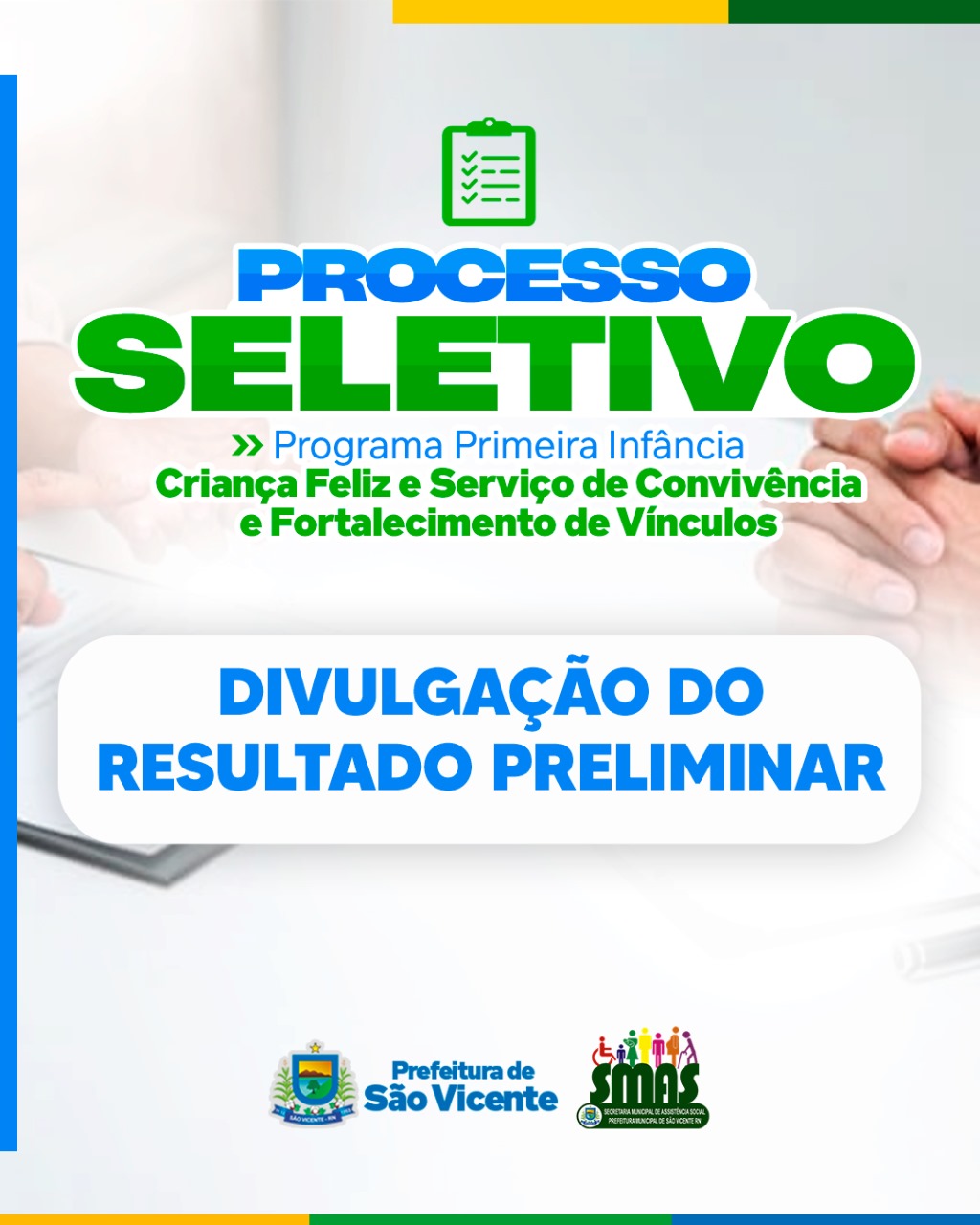 RESULTADO PRELIMINAR - PROCESSO SELETIVO SMAS